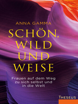 cover image of Schön, wild und weise
